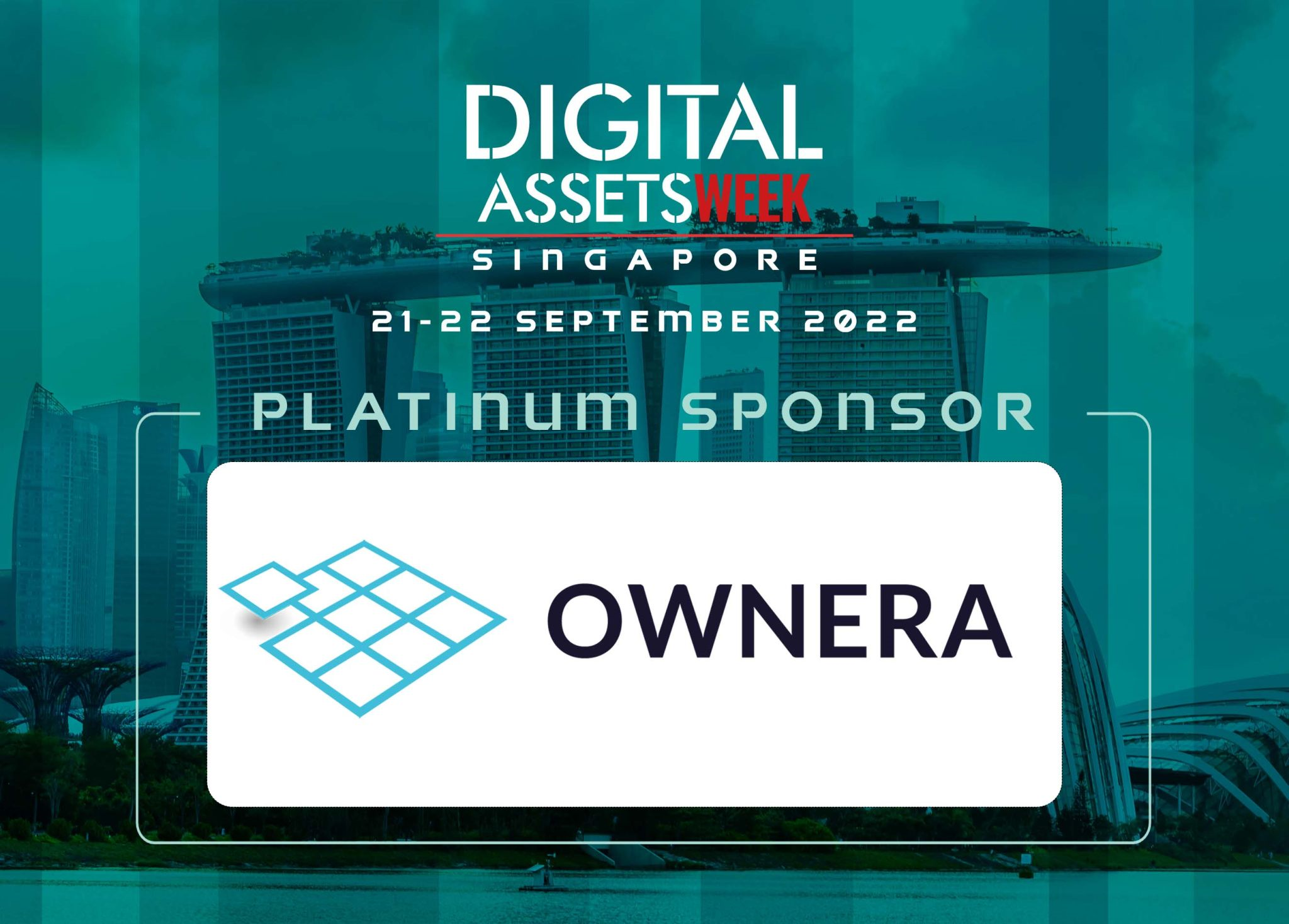 Digital Assets Week Singapore – September 2022 –  Ownera as a Platinum Sponsor